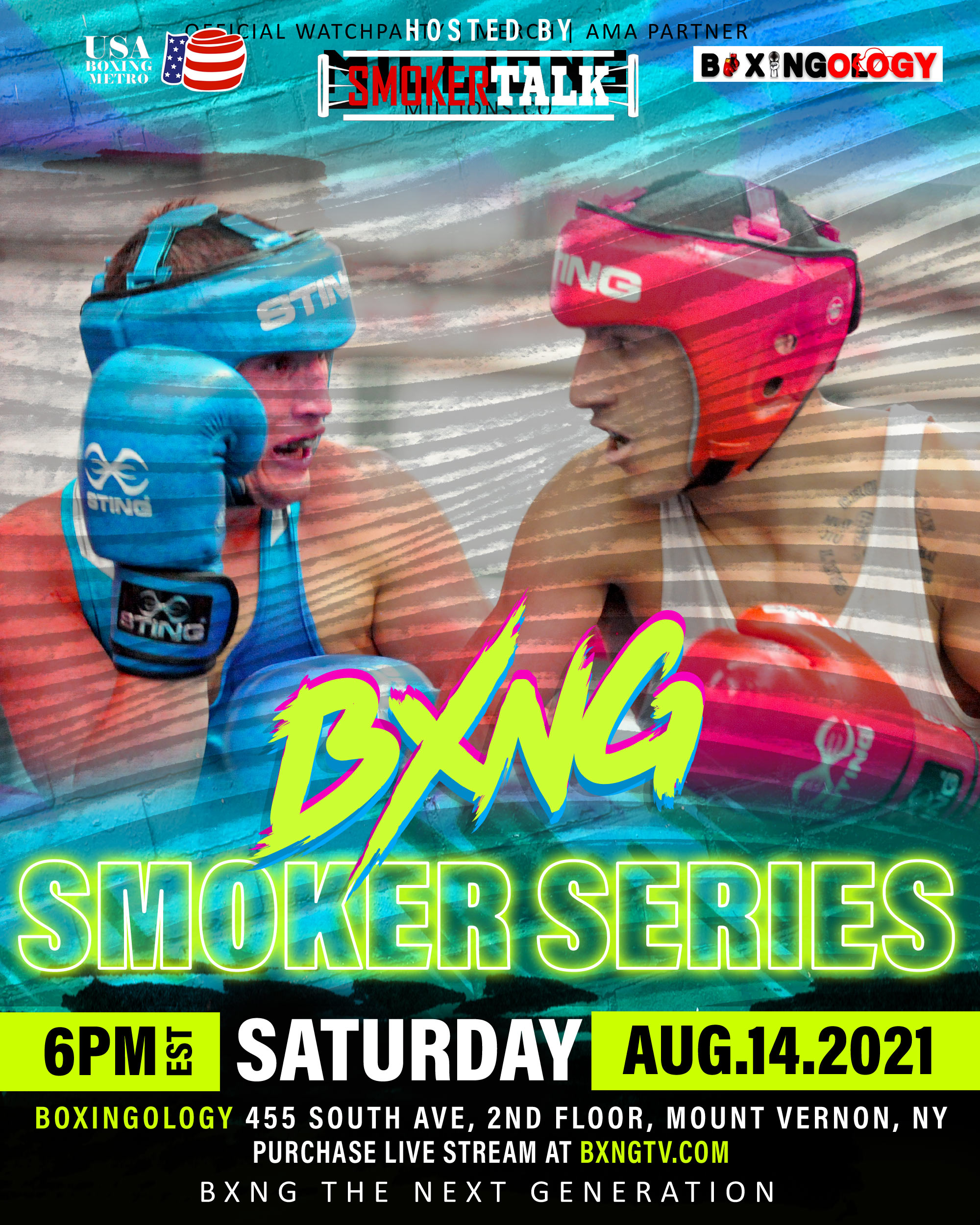 BXNG Presents Smoker Series Live From NY Aug, 14