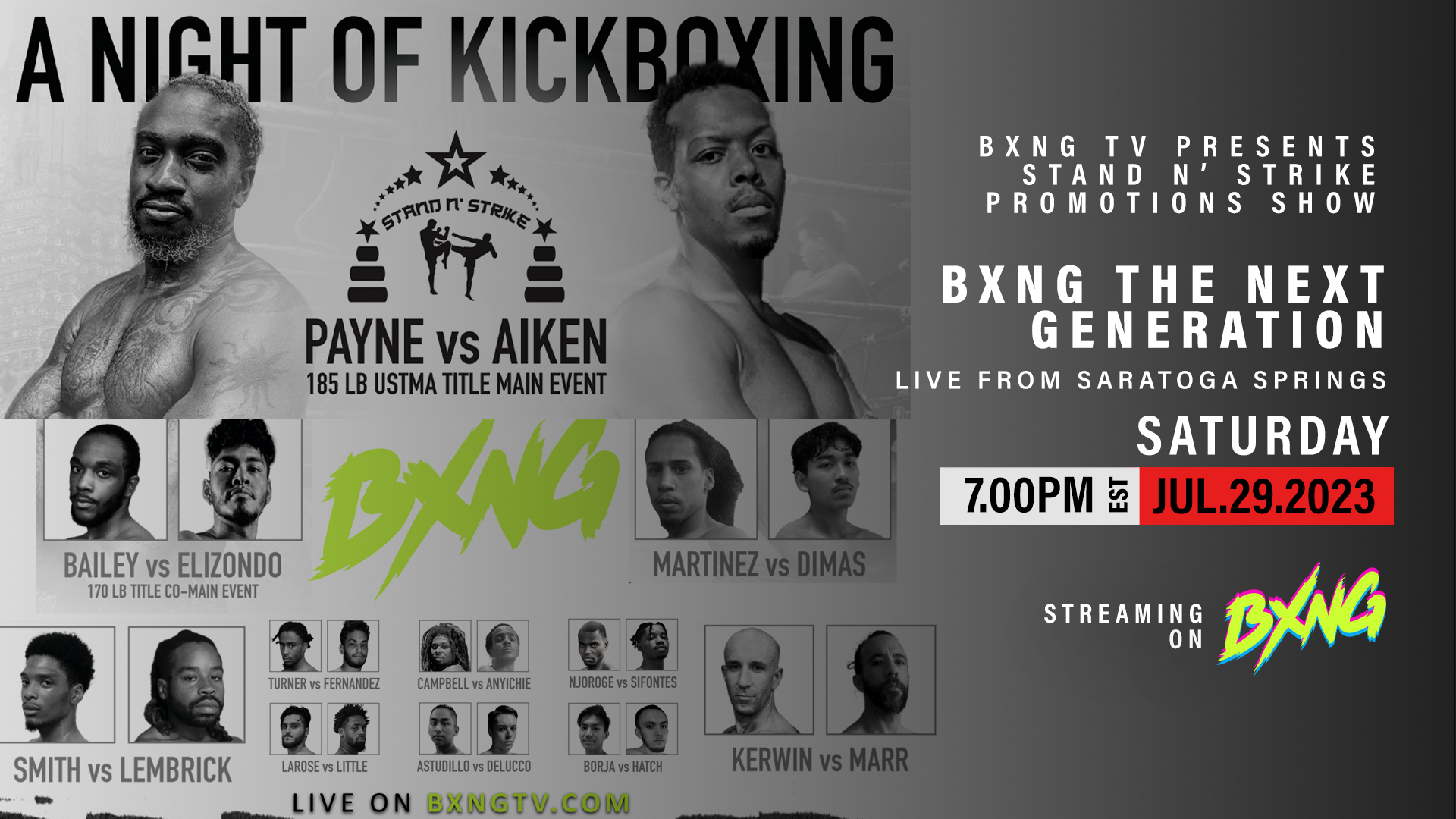 BXNG TV Presents Stand N Strike Promotions Muay Thai Show Live Stream 07/29/23